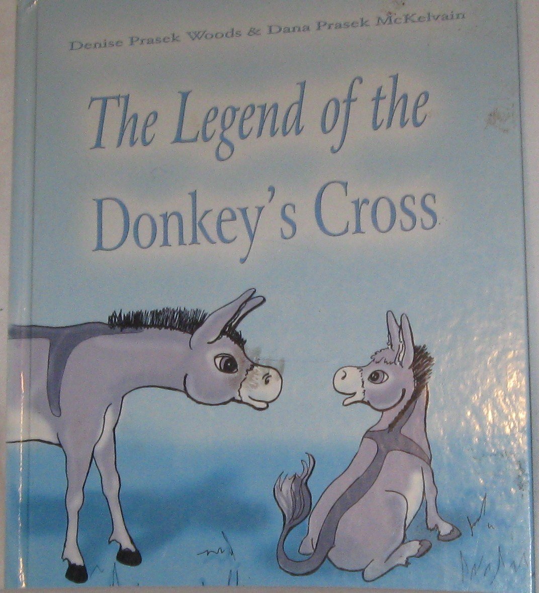 The Legend of the Donkey's Cross used book depot