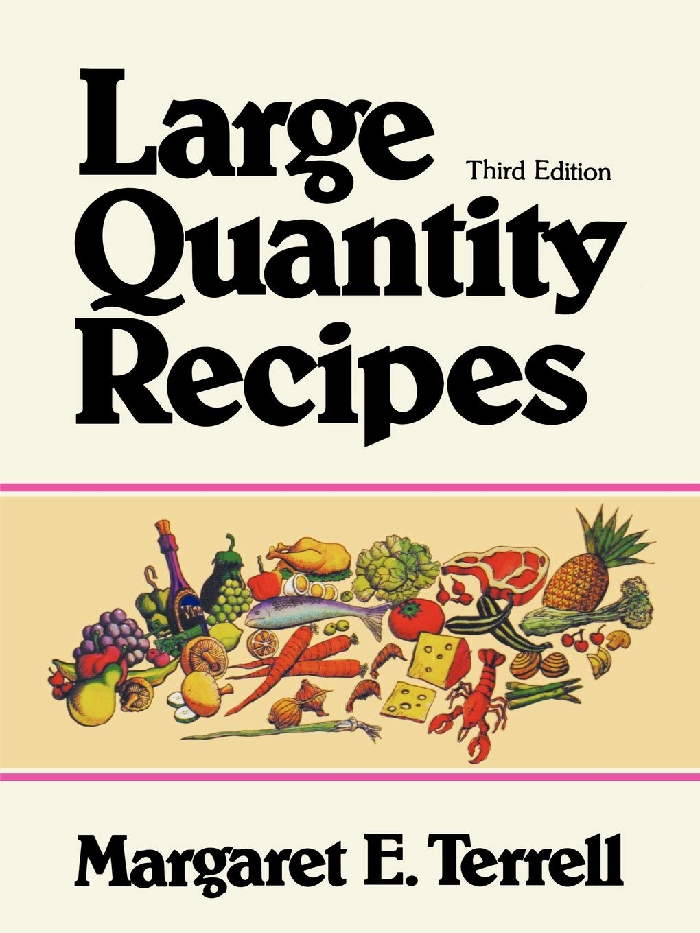 Large Quantity Recipes, Fourth Edition used book depot