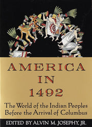America in 1492: The World of the Indian Peoples Before the Arrival of Columbus used book depot