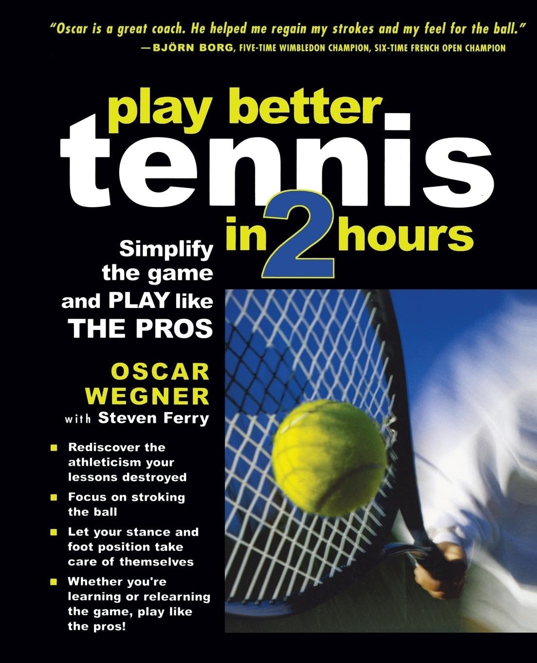Play Better Tennis in Two Hours used book depot