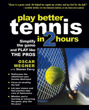 Play Better Tennis in Two Hours used book depot