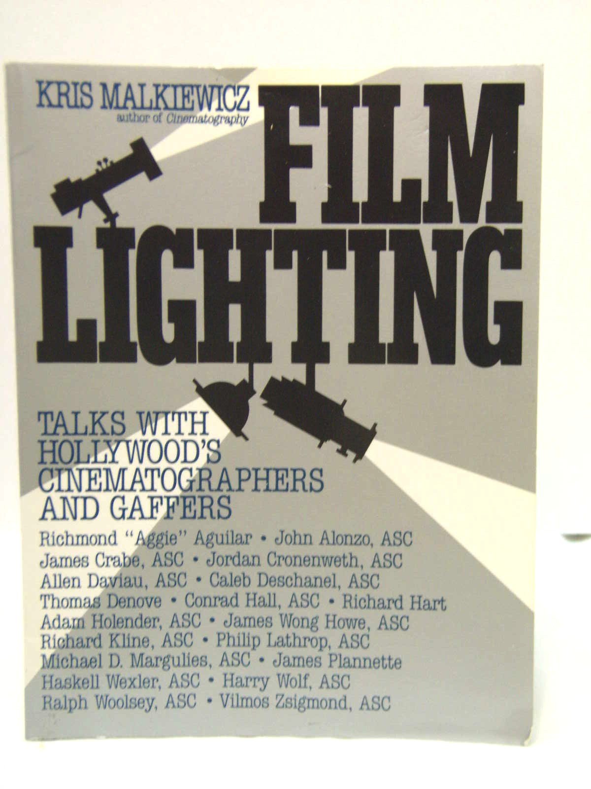 Film Lighting: Talks with Hollywood's Cinematographers and Gaffers used book depot