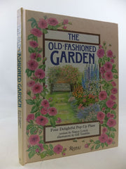 The Old Fashioned Garden: Four Delightful Pop-Up Plans used book depot