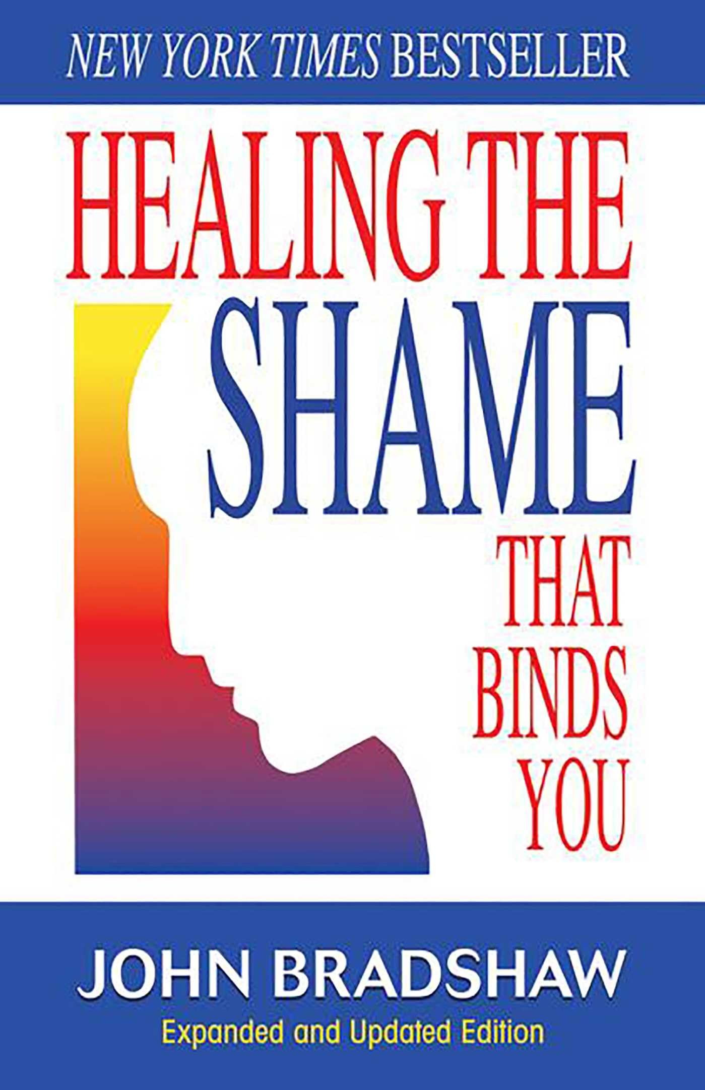 Healing the Shame that Binds You (Recovery Classics) used book depot