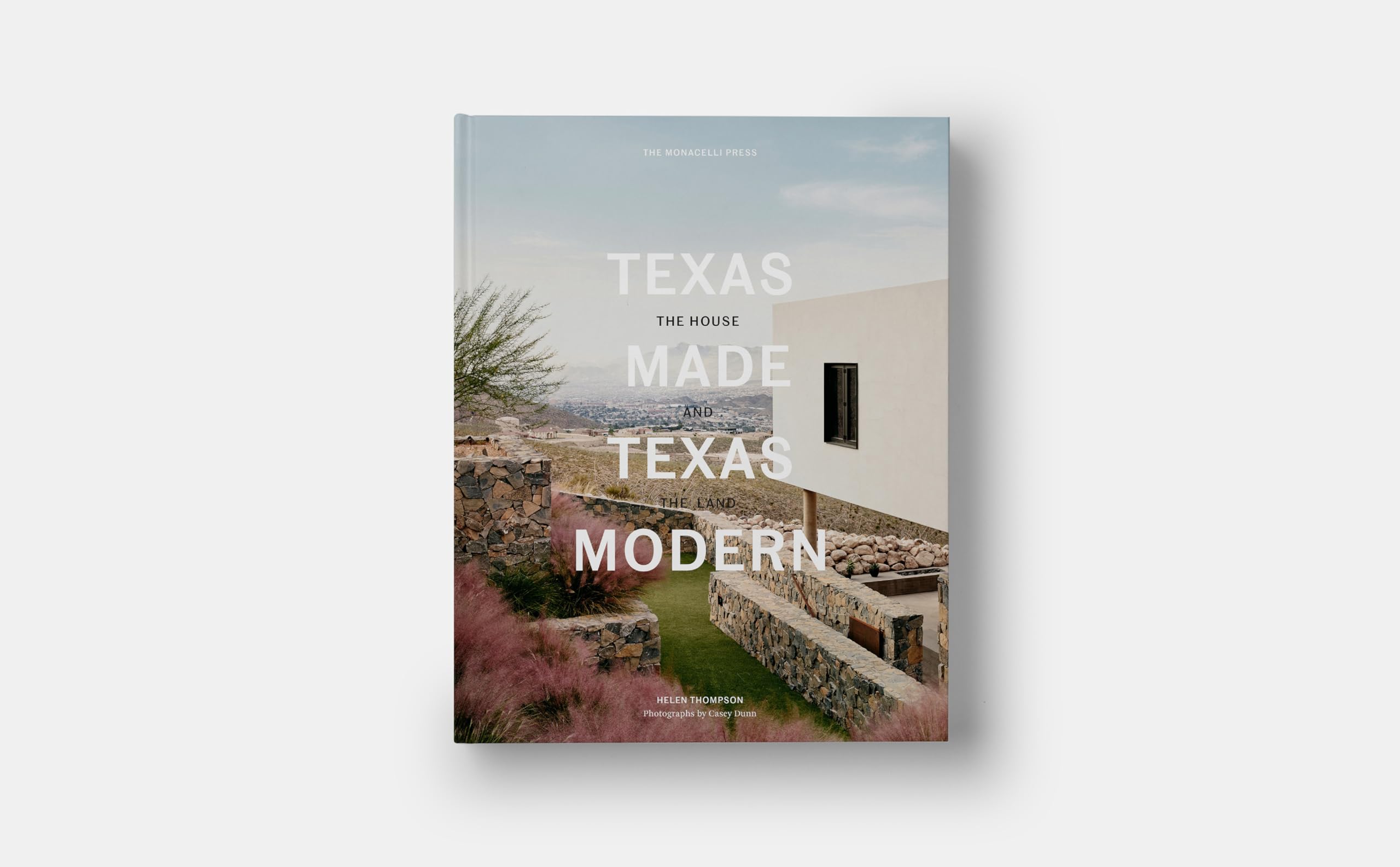 Texas Made/Texas Modern: The House and the Land used book depot