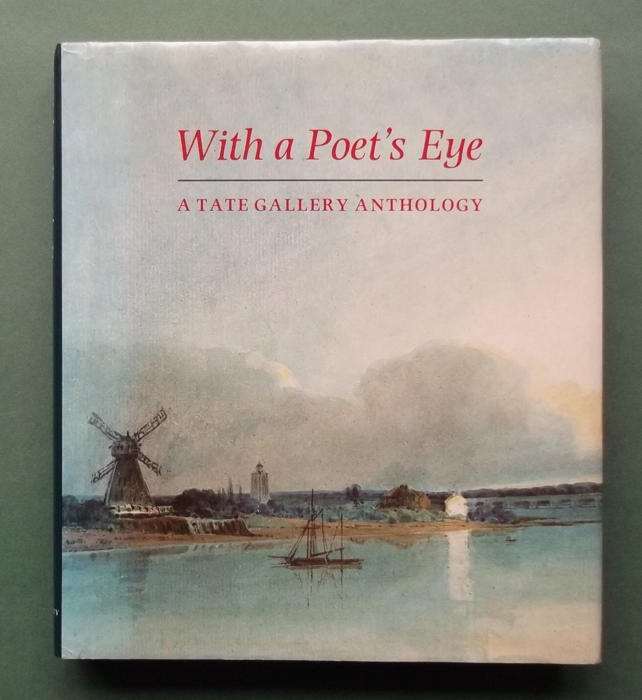 With a Poet's Eye: A Tate Gallery Anthology used book depot