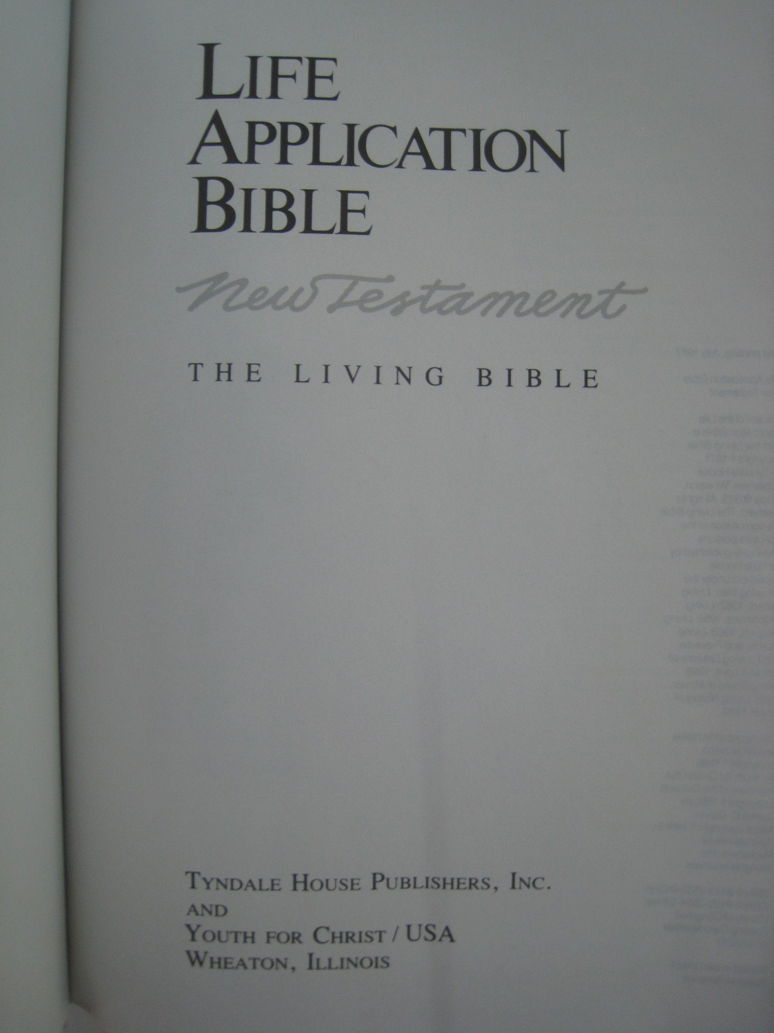 Life application Bible: New Testament : the Living Bible used book depot