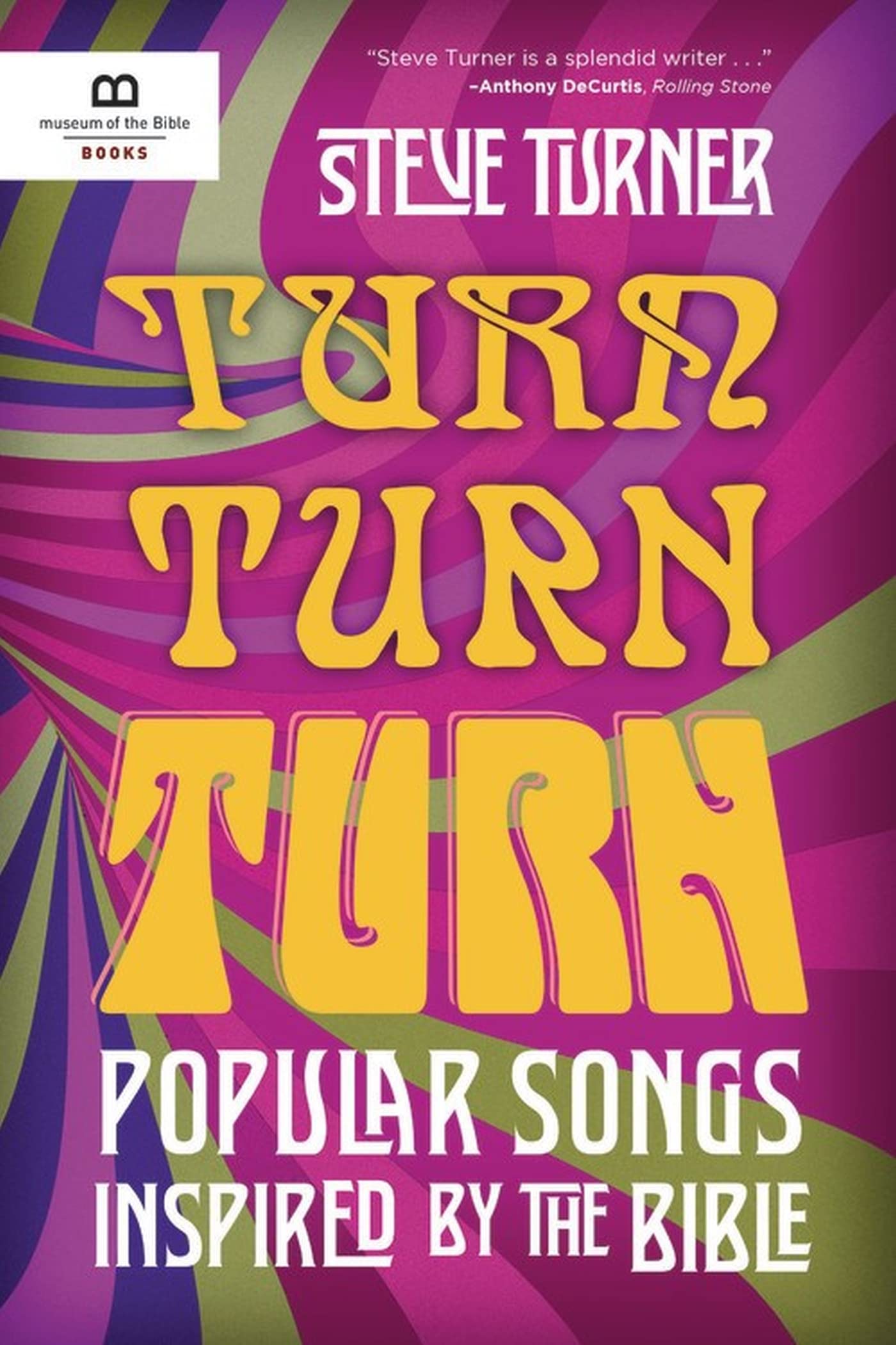 Turn, Turn, Turn: Popular Songs Inspired by the Bible used book depot