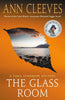 The Glass Room: A Vera Stanhope Mystery Vera Stanhope, 5 [Paperback] Cleeves, Ann