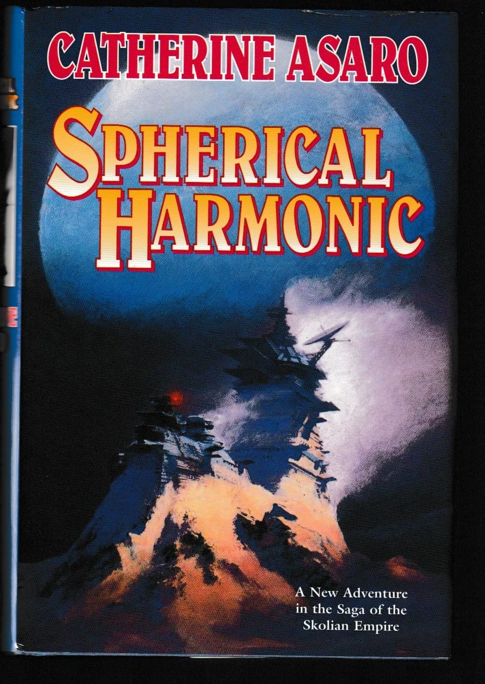 Spherical Harmonic (Saga of the Skolian Empire, Book 7) used book depot