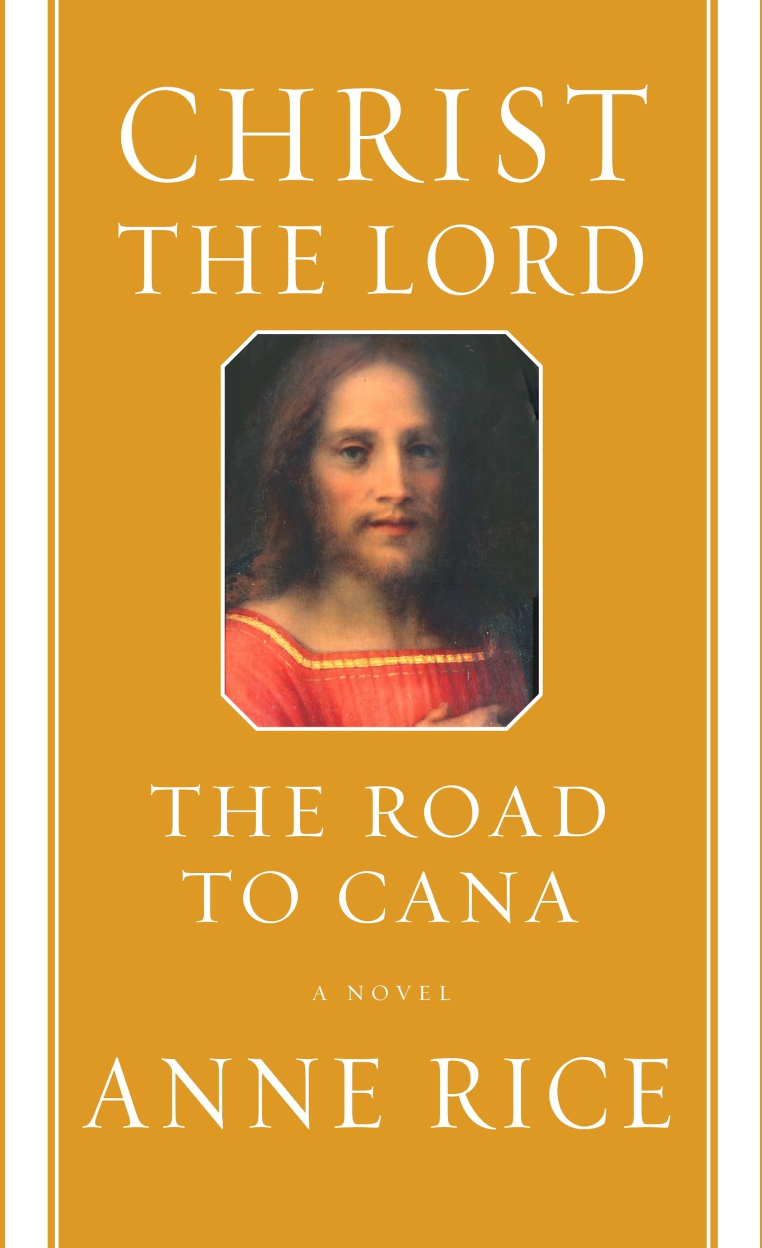 Christ the Lord: The Road to Cana: A novel used book depot