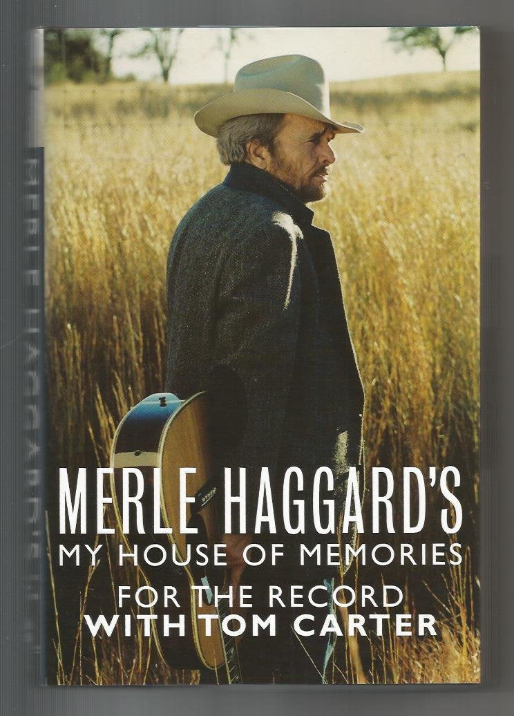 Merle Haggard's My House of Memories : For the Record used book depot