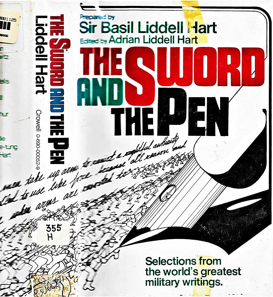 The Sword and The Pen: Selections from the World's Greatest Military Writings used book depot