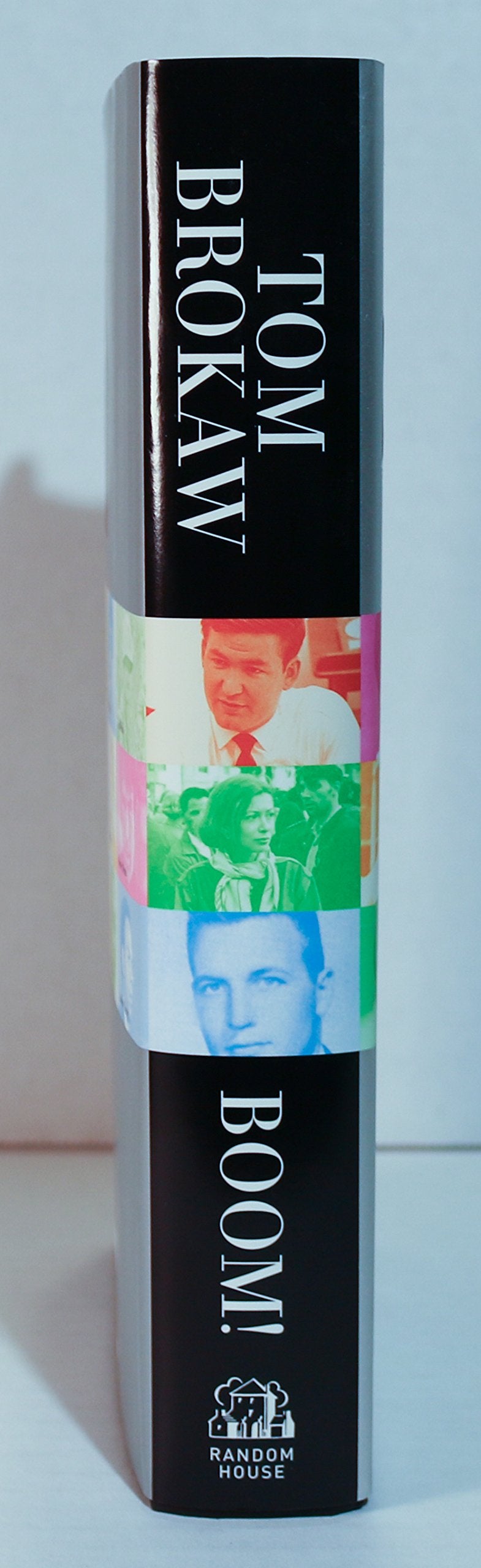 Boom!: Voices of the Sixties Personal Reflections on the '60s and Today