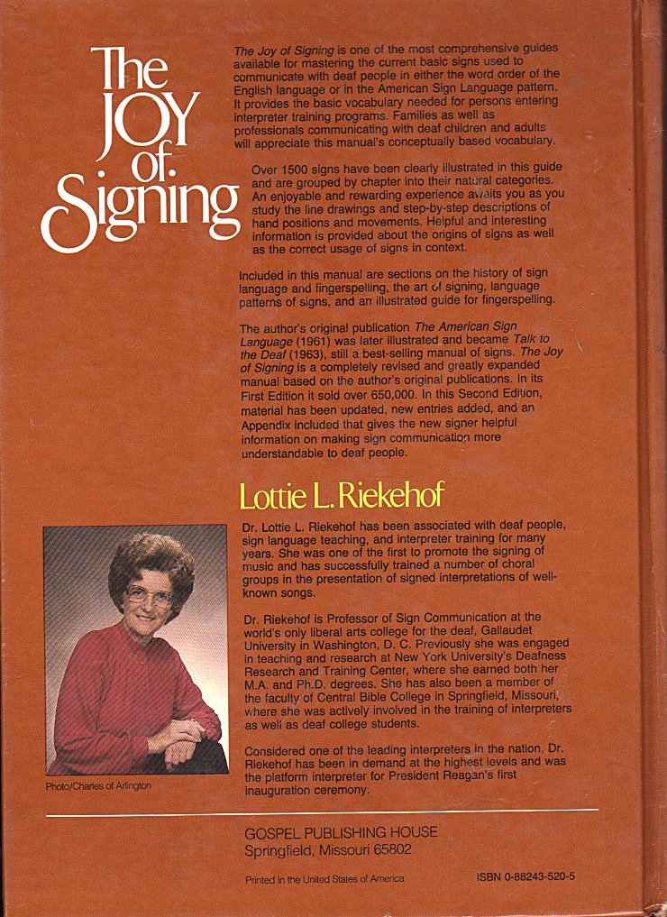 The Joy of Signing: The Illustrated Guide for Mastering Sign Language and the Manual Alphabet