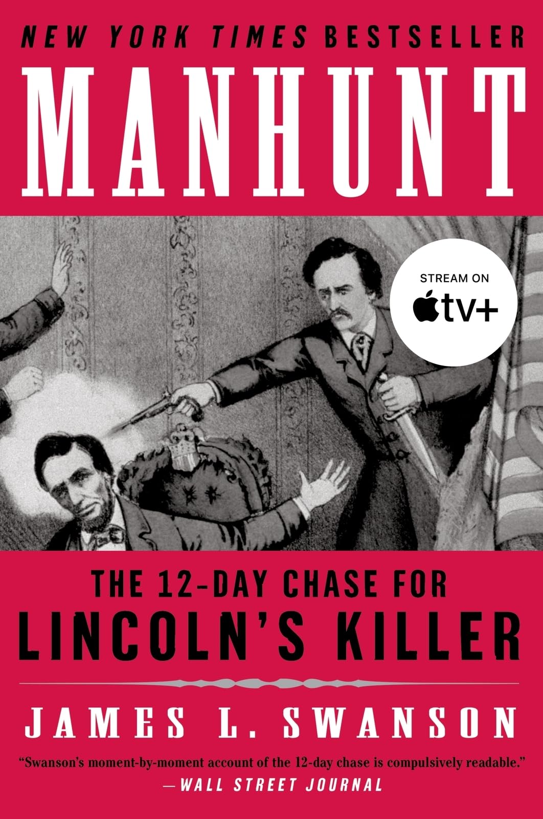 Manhunt: The 12-Day Chase for Lincoln's Killer―An Edgar Award Winner (P.S.) used book depot