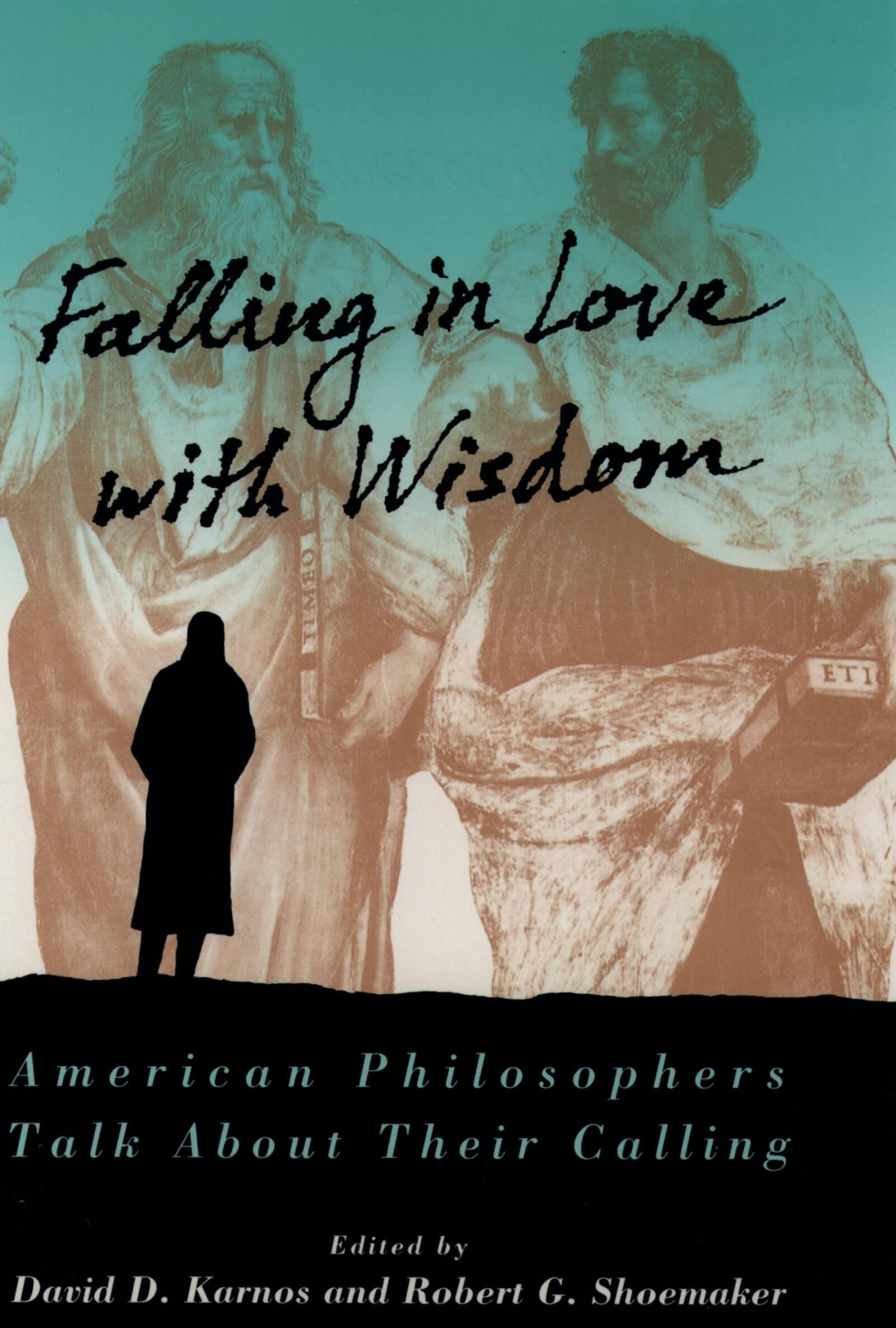 Falling in Love with Wisdom: American Philosophers Talk About Their Calling used book depot