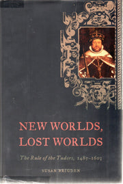 New Worlds, Lost Worlds: The Rule of the Tudors, 1485-1603 (The Penguin History of Britain, 5) used book depot
