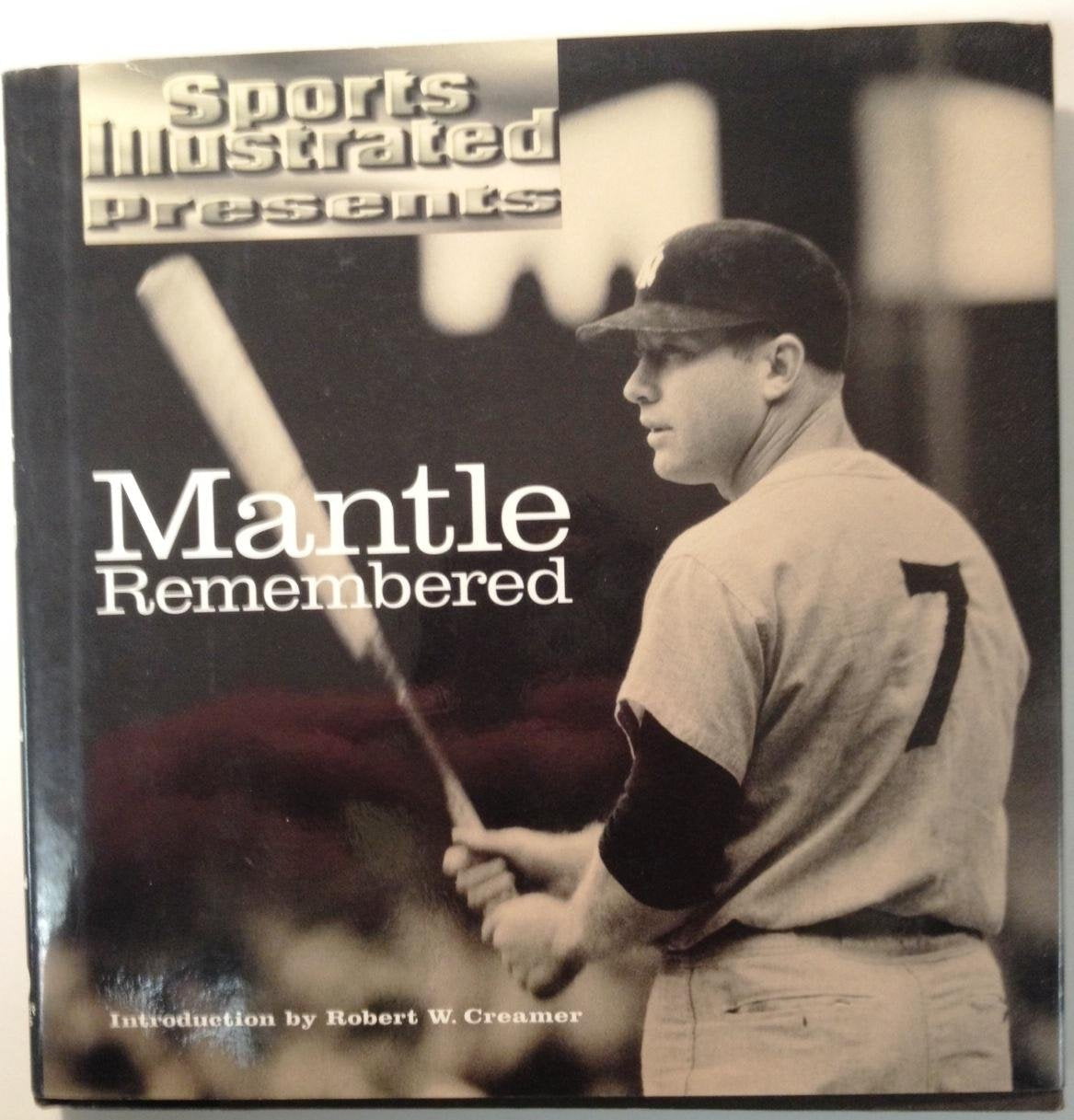 Mantle Remembered (Sports Illustrated Presents) used book depot
