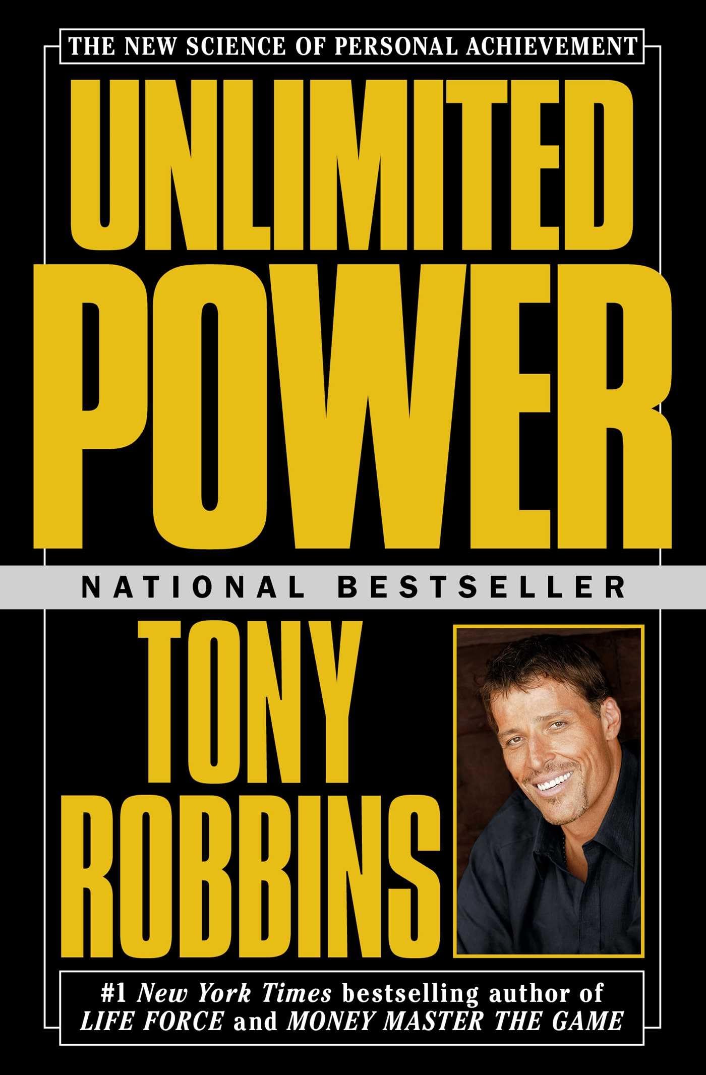 Unlimited Power : The New Science Of Personal Achievement used book depot