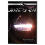 Space Shuttle Columbia: Mission of Hope