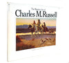 The Western Art of Charles M. Russell