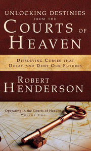 Unlocking Destinies From the Courts of Heaven used book depot