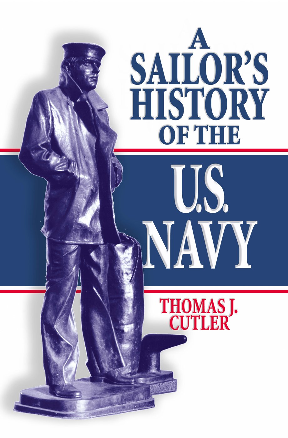 A Sailor's History of the U.S. Navy used book depot