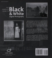 The Complete Guide to Black & White Digital Photography (A Lark Photography Book) used book depot