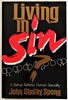 Living in Sin?: A Bishop Rethinks Human Sexuality