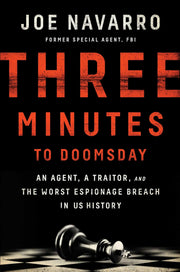 Three Minutes to Doomsday: An Agent, a Traitor, and the Worst Espionage Breach in U.S. History used book depot