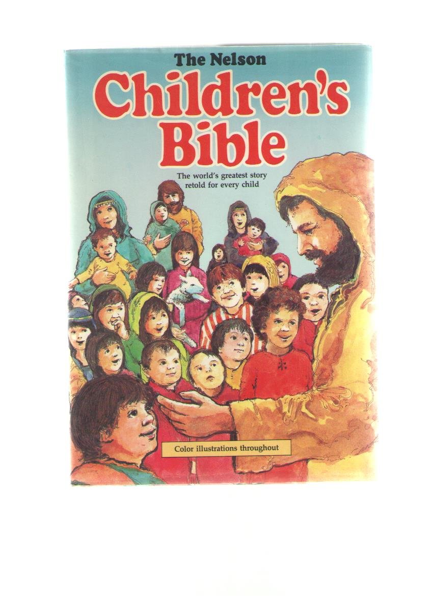 Holy Bible: The Nelson Children's Bible used book depot