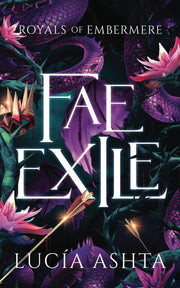 Fae Exile: A Fantasy Romance (Royals of Embermere)