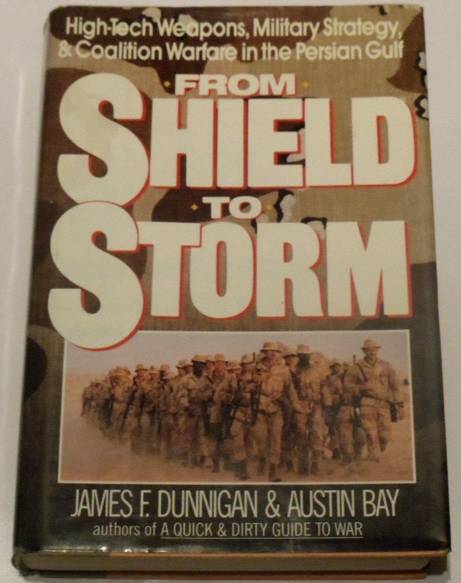 From Shield to Storm: High-Tech Weapons, Military Strategy, and Coalition Warfare in the Persian Gulf