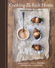 Cooking My Way Back Home: Recipes from San Francisco's Town Hall, Anchor & Hope, and Salt House [A Cookbook] used book depot