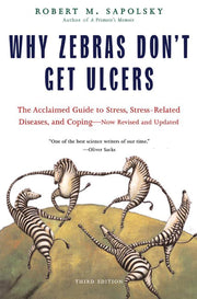 Why Zebras Don't Get Ulcers, Third Edition used book depot