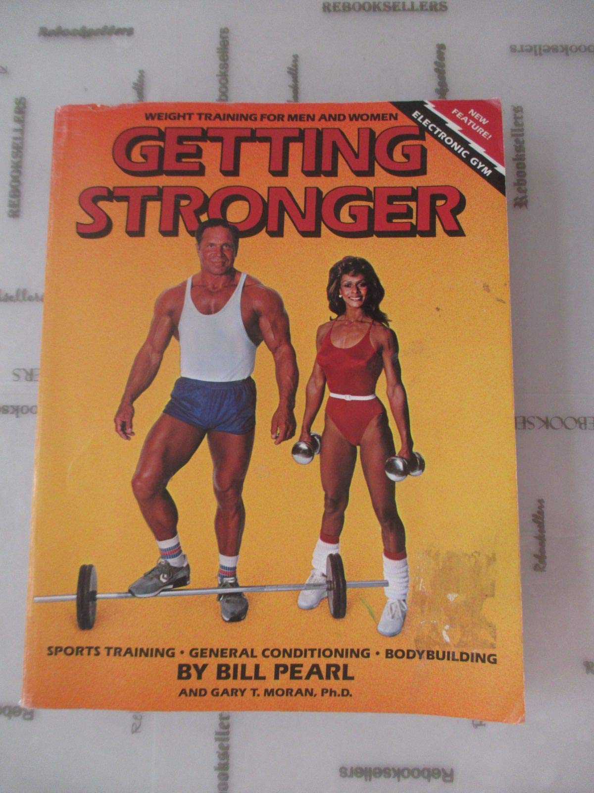 Getting Stronger : Weight Training for Men and Women
