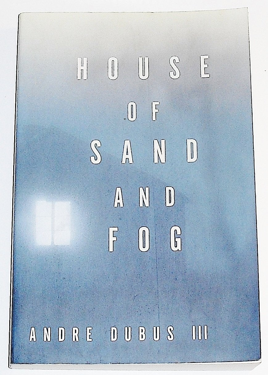 House of Sand and Fog