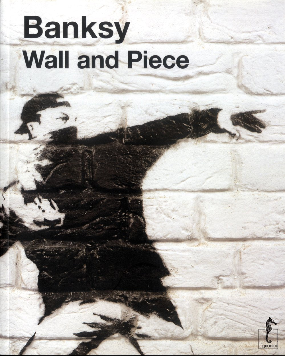 Banksy. Wall and piece used book depot