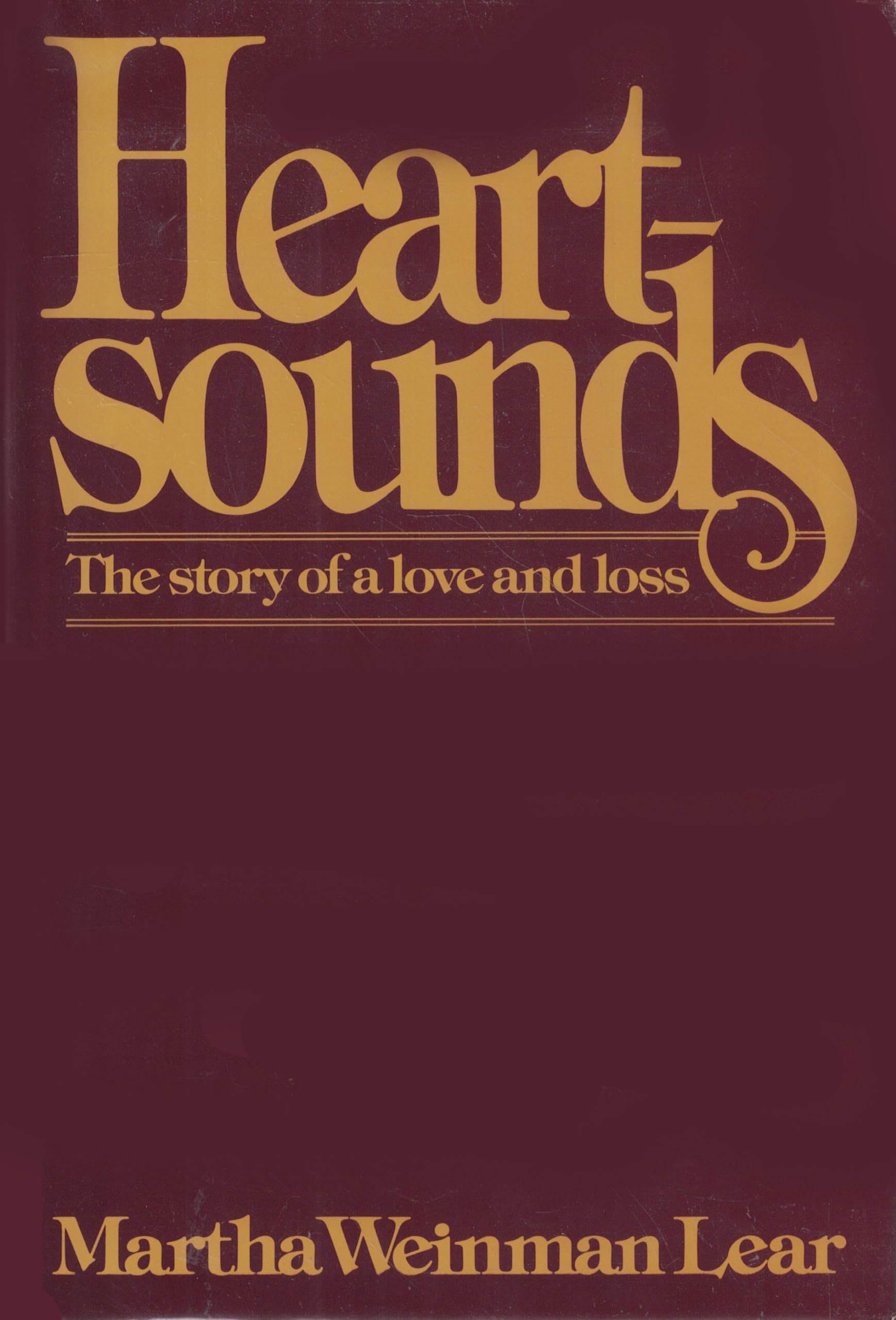 Heartsounds: The Story of a Love and Loss used book depot