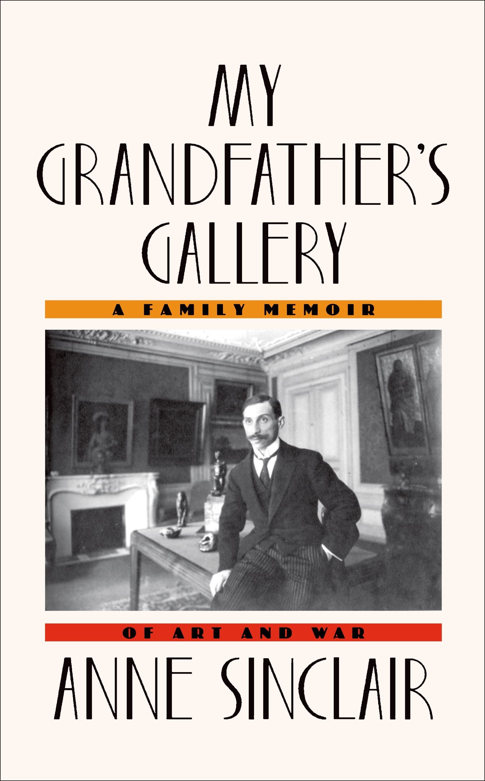 My Grandfather's Gallery: A Family Memoir of Art and War used book depot