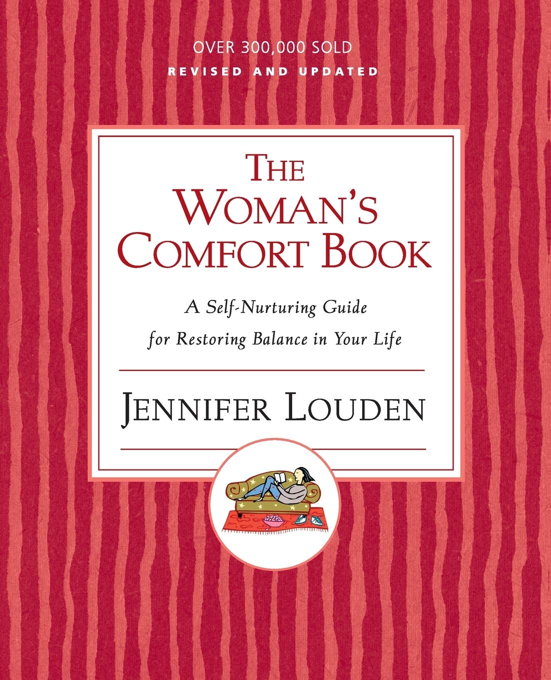 Woman's Comfort Book: A Self-Nurturing Guide for Restoring Balance in Your Life used book depot