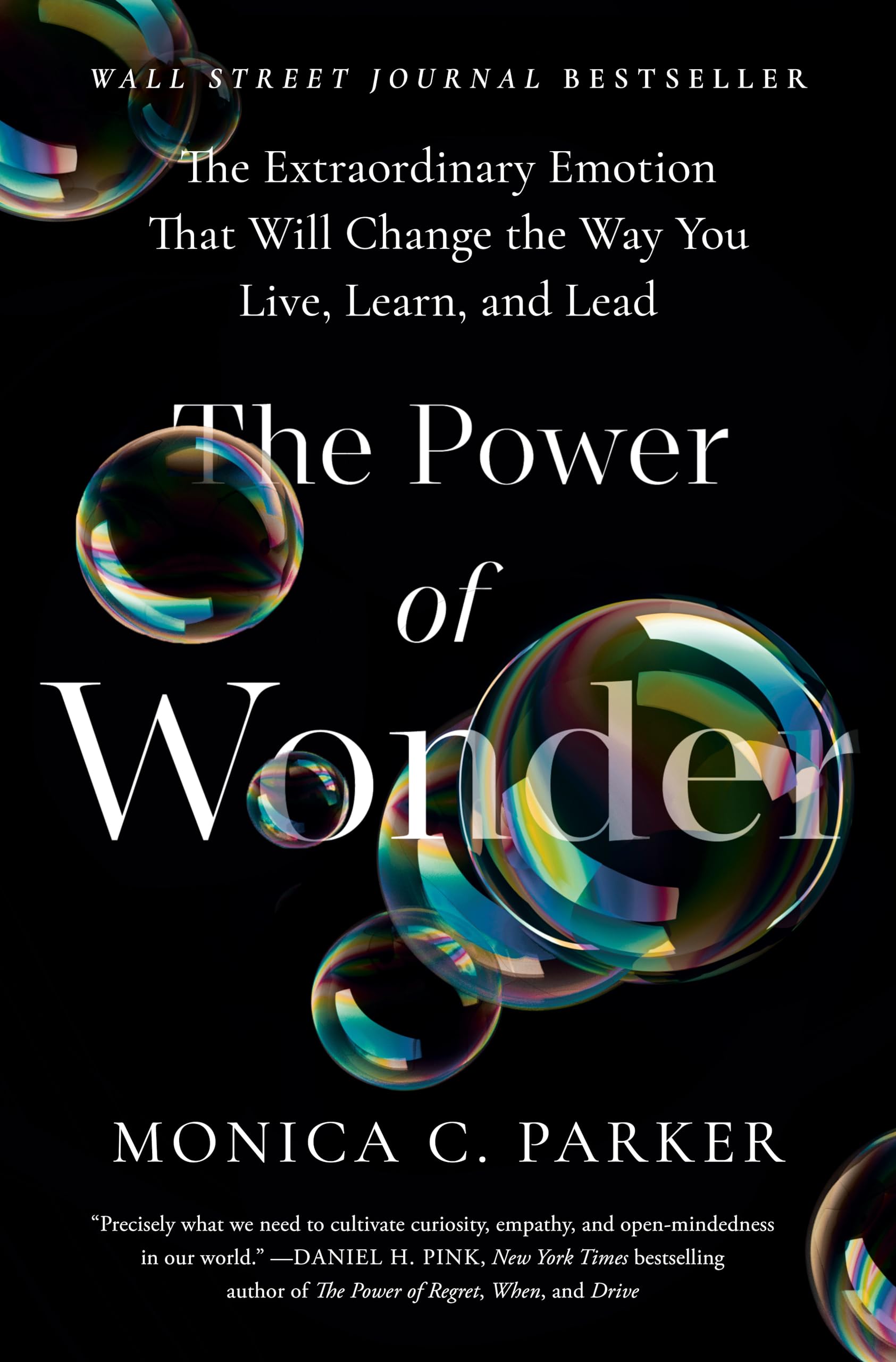 The Power of Wonder: The Extraordinary Emotion That Will Change the Way You Live, Learn, and Lead used book depot