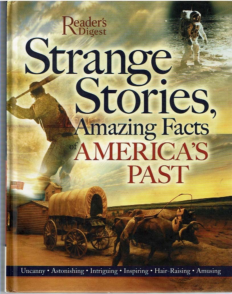 Strange Stories, Amazing Facts of America's Past used book depot