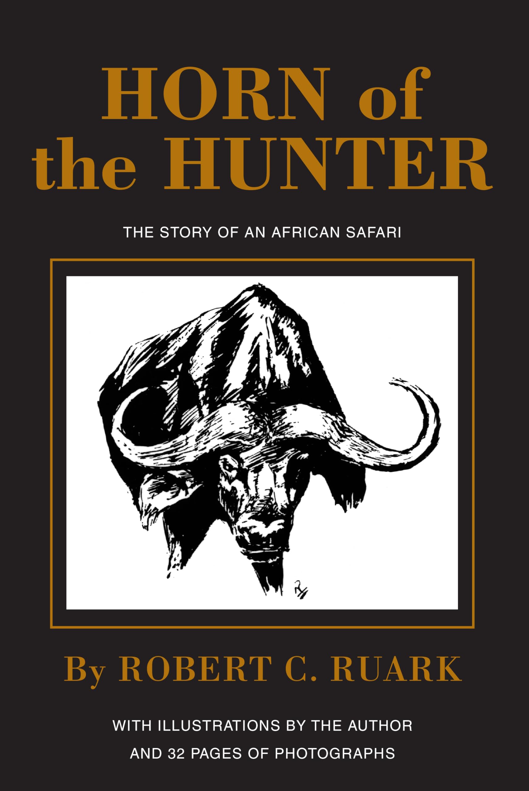 Horn of the Hunter: The Story of an African Safari used book depot