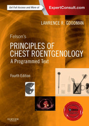Felson's Principles of Chest Roentgenology, A Programmed Text (Goodman, Felson's Principles of Chest Roentgenology) used book depot