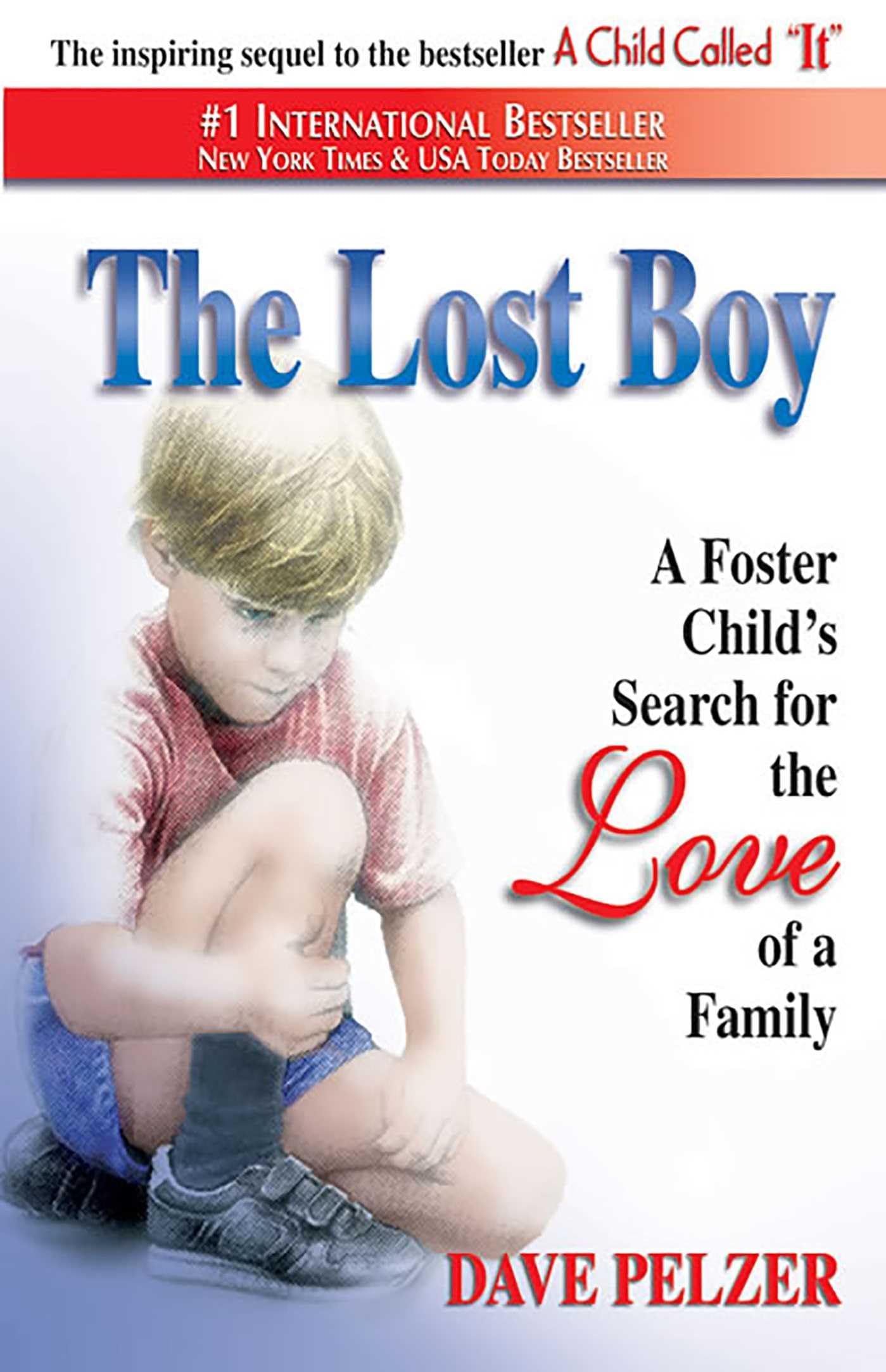 The Lost Boy: A Foster Child's Search for the Love of a Family used book depot