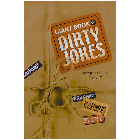 Giant Book of Dirty Jokes [Hardcover] J, Mr