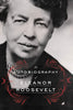 The Autobiography of Eleanor Roosevelt [Paperback] Roosevelt, Eleanor