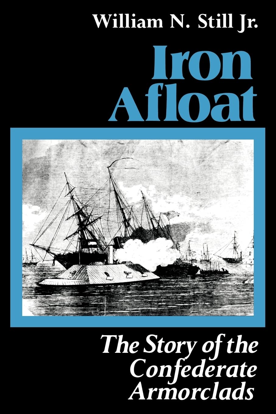 Iron Afloat (Studies in Maritime History) used book depot